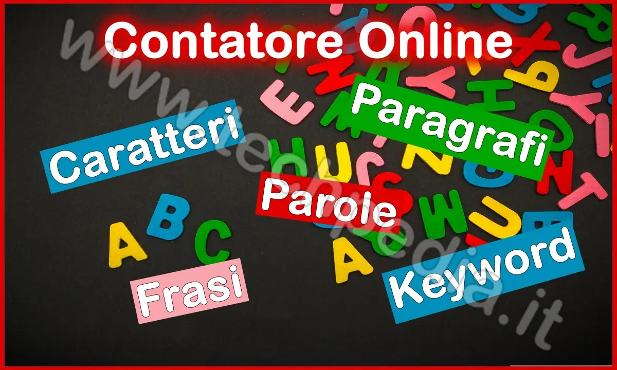 Conta caratteri, parole, paragrafi, frasi e keyword online gratis