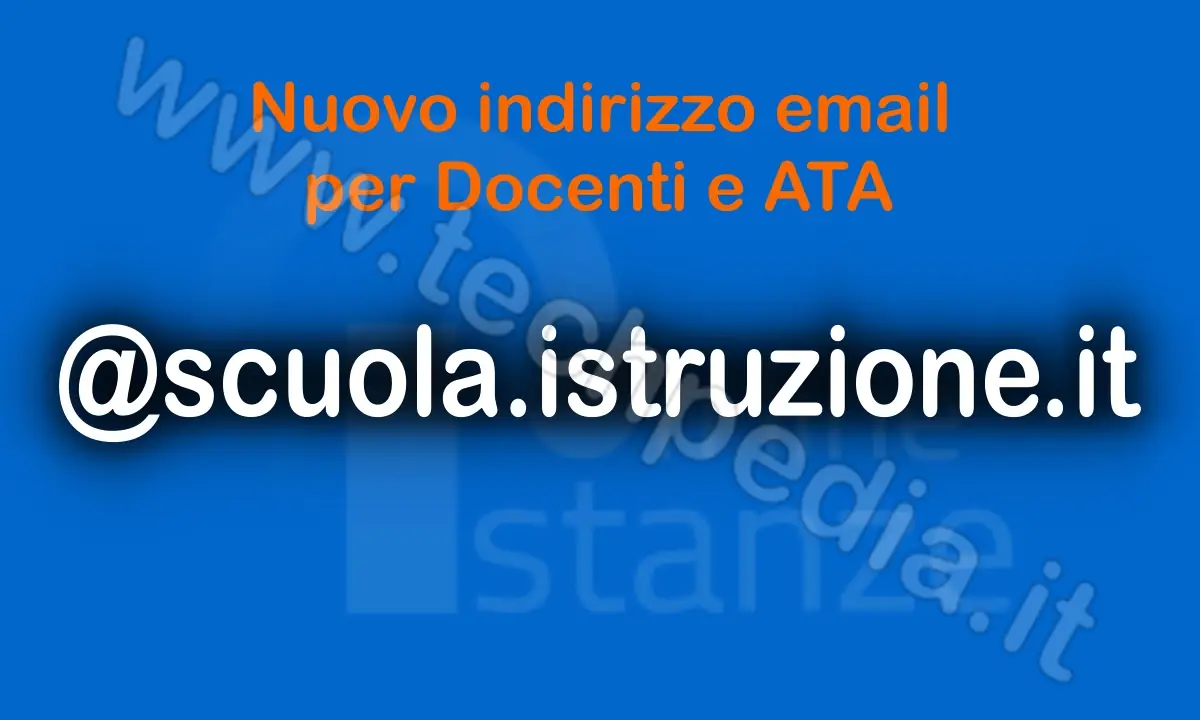 Nuova email @scuola.istruzione.it 