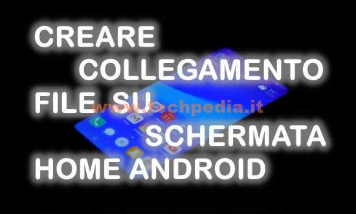 Android Collegamento File Su Home