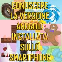 Conoscere Versione Android Installata LOGO Conoscere Versione Android Installata LOGO