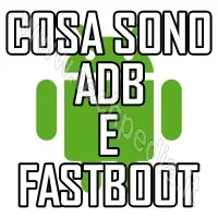 cosa sono adb fastboot android logo