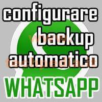 Whatsapp Configurare Salvataggio Automatico NOTE