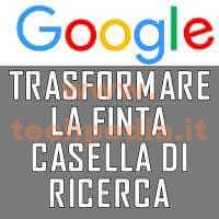 Trasformare Casella Ricerca Chrome Logo