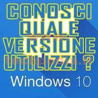 Conoscere Versione Windows 10 Installata LOGO