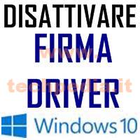 Disabilitare Firma Driver Windows 10 LOGO