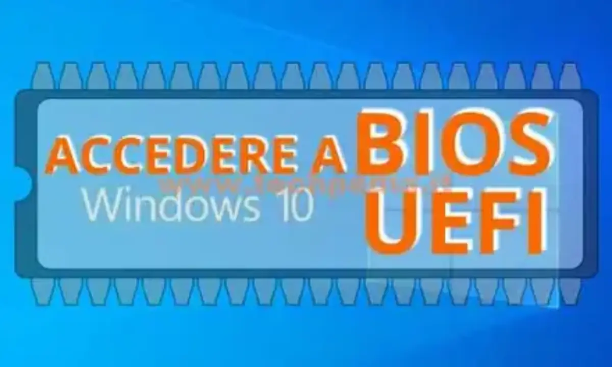 Entrare nel BIOS Windows 10