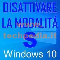 Disattivare Modalita S Windows 10 Logo