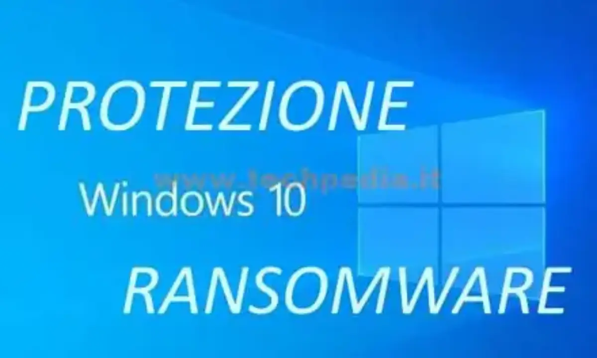 Protezione ransomware Windows 10