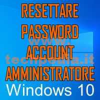 Resettare Password Dimenticata Windows 10 Utilman Logo
