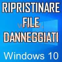Riparare File Danneggiato Windows10 Logo