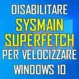 velocizzare windows 10 disabilitare sysmain logo