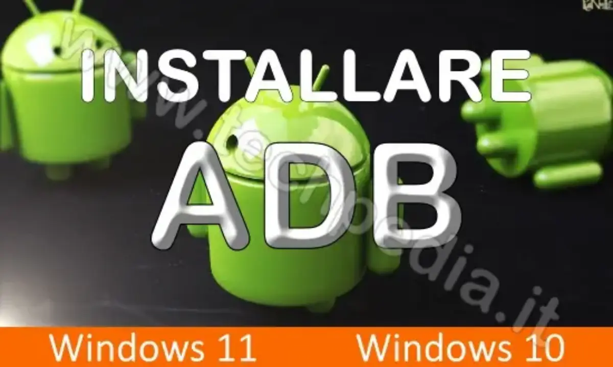 Installare ADB e Fastboot in Windows 11 / 10