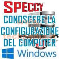 Conoscere Specifiche Computer Windows Con Speccy LOGO