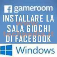 Installare Gameroom Facebook Windows Logo